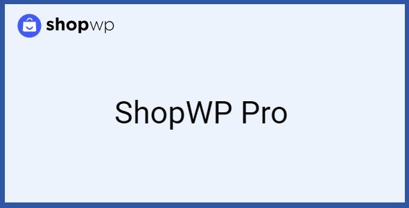 ShopWP Pro 8.9.16 – Sale Shopify Products on WordPress
