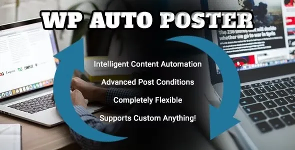 WP Auto Poster – Automate your site to publish
