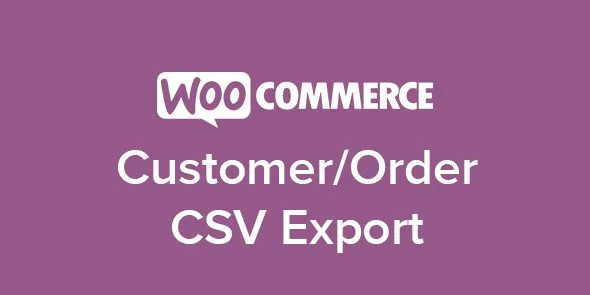 WooCommerce Customer Order CSV Export 5.5.3|